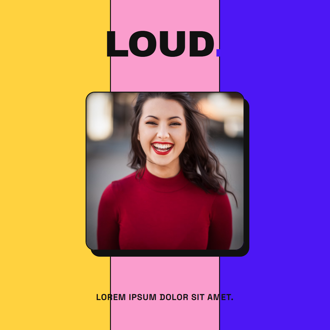 Loud People - 1:1 social creative