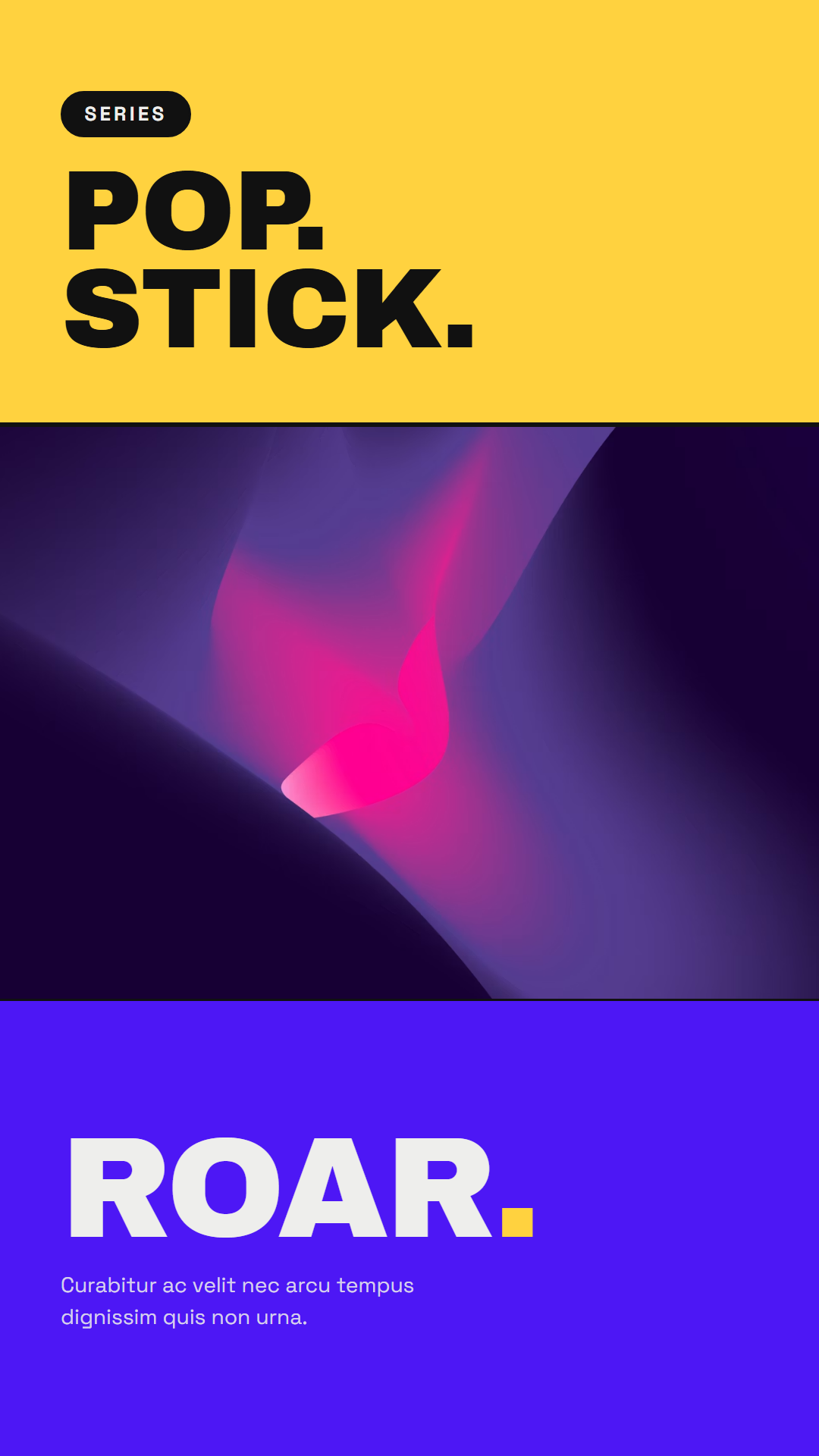 Pop · Stick · Roar - 9:16 social creative