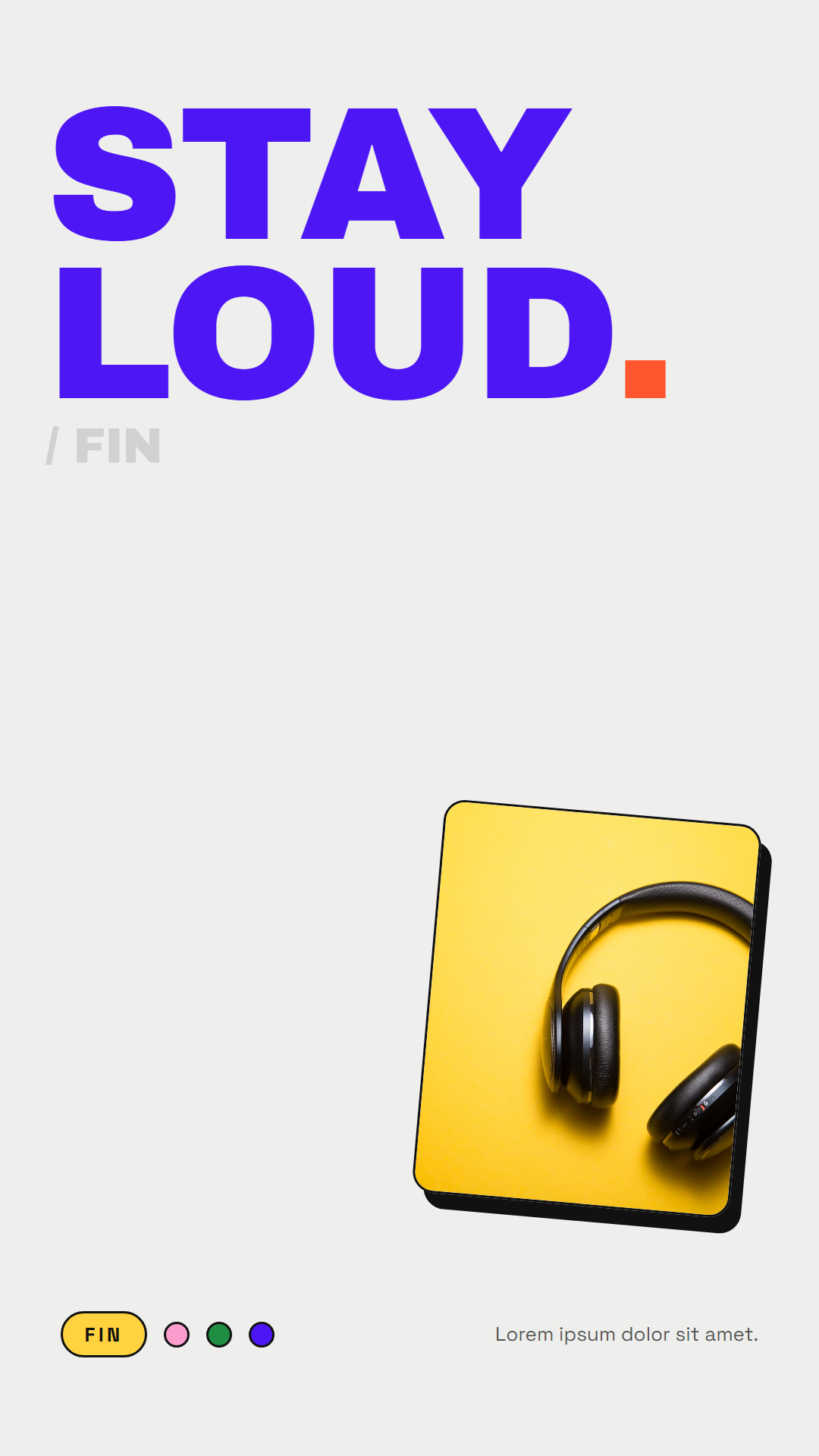 Stay Loud - 9:16 social creative